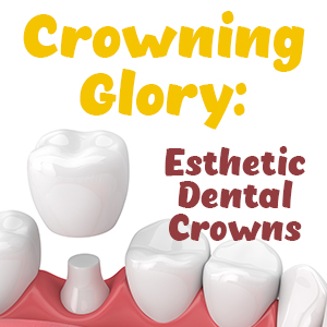 White Spruce Dental explains what a dental crown is made of